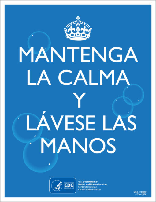 Keep calm and wash your hands poster in Spanish